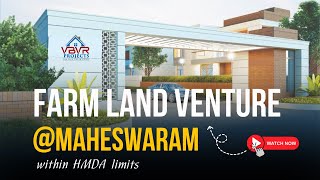 Farmland Plots for Sale in Maheswaram  Farm lands in Hyderabad  Organic Farms  VBVRProjects [upl. by Elbam]