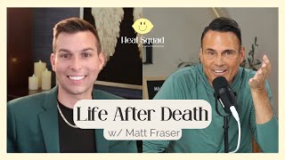 Discovering Life After Death w Psychic Medium Matt Fraser [upl. by Salomi]