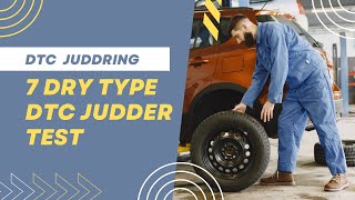 HOW TO 7 DRY TYPE DTC JUDDER TEST  dual clutch transmission juddering issue  dtc venue creta [upl. by Hallsy]