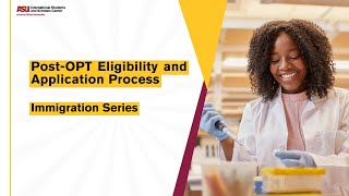 PostOPT Eligibility and Application Process Fall 2024 Immigration Series [upl. by Simmonds]