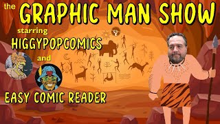 Higgypop Comics and Easy Comic Reader are on the Graphic Man Show [upl. by Iba]