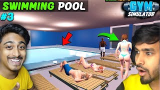 FINALLY OPENED A NEW SWIMMING POOL IN MY GYM 😲 GYM SIMULATOR 24 GAMEPLAY TechnoGamerzOfficial [upl. by Greene]