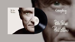 Phil Collins  Everyday 2015 Remaster Official Audio [upl. by Ennaej50]