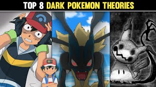 Top 8 Darkest Pokemon TheoriesTop 8 Creepiest Pokemon TheoriesCreepy Things in Pokemon [upl. by Oilalue]