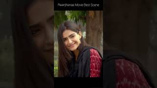 Girlfriend Na Sahi Feel Hi De de ❤️  Raanjhanaa Movie Best Scene [upl. by Derdle]