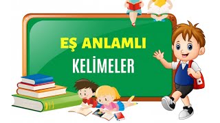 Eş Anlamlı Kelimeler 123Sınıf TÜRKÇE DERSİ [upl. by Alexa]