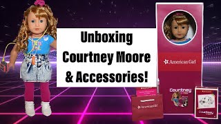 Unboxing American Girl Courtney Moore amp Accessories [upl. by Washburn139]