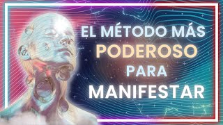 ¿Cuál es el MEJOR MÉTODO para MANIFESTAR  Ley de atracción [upl. by Sierra]