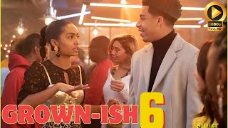 Grownish Season 6 quotGrowing Upquot Featurette HD Final Season  Update Brings Shocking surprises [upl. by Hawger965]