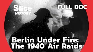 First Bombs on Berlin The Tide Turns in WWII I SLICE HISTORY  FULL DOCUMENTARY [upl. by Samantha]