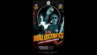 Malostress  Live at Temple Bar 08112024  Clip 1 [upl. by Ydnis]