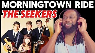 THE SEEKERS Morningtown ride REACTION  Have you ever heard anything bad from them First hearing [upl. by Nide821]