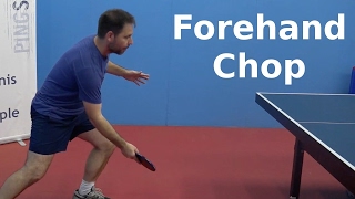 Forehand Chop  Table Tennis  PingSkills [upl. by Su]