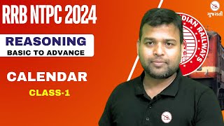 Calendar  Reasoning  Class  1  RRB NTPC  Railway ALP  Group D  Reasoning by Ambuj Sir [upl. by Guillema776]