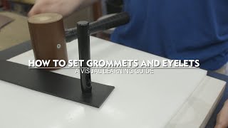 How to Set Eyelets and Grommets [upl. by Dez536]