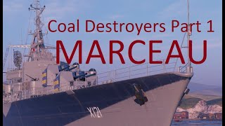 A World of Warships Roundup Coal DDs Part 1 Marceau [upl. by Sankaran]