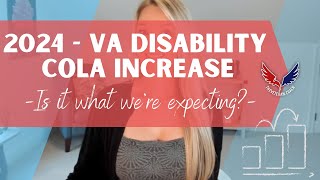 2024 Expected VA Disability COLA Increase [upl. by Ycaj]