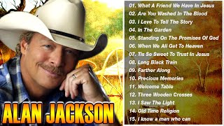 Top Best Country Gospel Songs By Alan Jackson  Inspirational Country Gospel Hymns By Alan Jackson [upl. by Reiche]