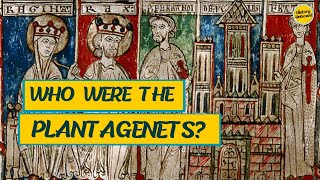 A brief introduction to the Plantagenets [upl. by Dorey]