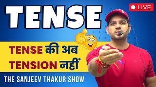 Learn Tenses in English Grammar  Present Tenses Past Tenses Future Tenses by Sanjeev Thakur Sir [upl. by Losyram]