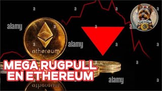 MegaRugPull En Ethereum [upl. by Nahtaoj]