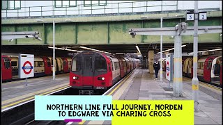 Full Journey Northern Line Morden to Edgware via Charing Cross Please read description [upl. by Tu140]