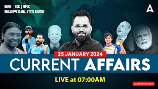 25 JANUARY CURRENT AFFAIRS 2024  ALL EXAMS IMP CURRENT AFFAIRS  ASHISH GAUTAM SIR [upl. by Adnawt]