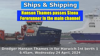 Passing in the Main Channel Dredger Hanson Thames passes a Ferry 645am 24 April 2024 [upl. by Ajin886]