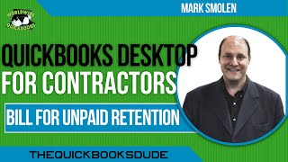 How To Bill For Retention In QuickBooks Desktop [upl. by Blalock74]