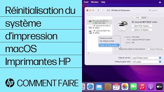 Comment réinitialiser le système dimpression sous macOS  Imprimantes HP  HP Support [upl. by Nolra113]