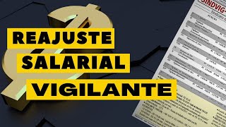 REAJUSTE SALARIAL DO VIGILANTE [upl. by Yevol]