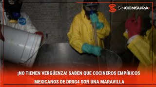 ¡NO TIENEN VERGÜENZA Saben que cocineros empíricos mexicanos de dr0g4 son una maravilla [upl. by Anaujnas]