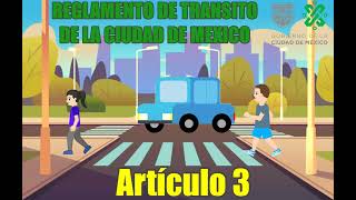 REGLAMENTO DE TRANSITO DE LA CDMX 2022 ARTICULO 3 [upl. by Ahsened]