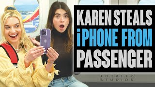 Karen Steals new iPHONE from Airplane Passenger Cant miss Surprise Ending [upl. by Ahsiket]