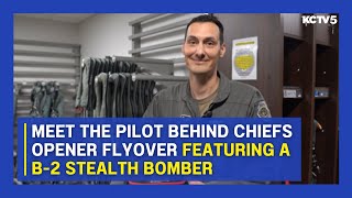 Meet the pilot behind Chiefs opener flyover featuring B2 Stealth Bomber [upl. by Krusche]