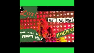 Vonnie Mack Live  Babys All Right  Brooklyn NY  2023  Reggae  Sister Nancy DJ  slyTV [upl. by Barbarese]