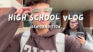 HIGH SCHOOL VLOG SENIOR EDITION [upl. by Lister]