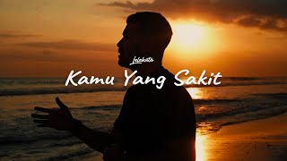 LALAHUTA  KAMU YANG SAKIT  Official Lyric Video [upl. by Shawnee341]