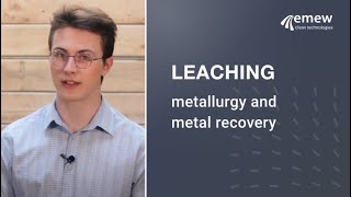 Leaching in metallurgy and metal recovery [upl. by Bannon]