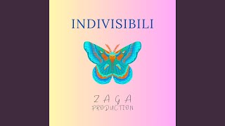 Indivisibili feat Zaga Production [upl. by Slemmer]