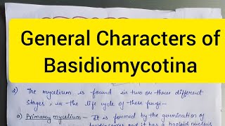 General Characters of Basidiomycotina l Biology By Neha🌻 l [upl. by Dibbrun]