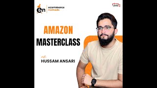 Amazon Crash Course 2024 By hussamansari [upl. by Ittam76]