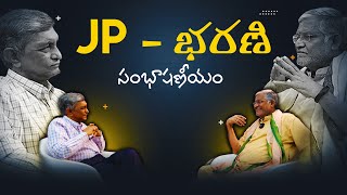 Dr Jayaprakash Narayan with TanikellaBharani  Movies Society amp Conversations [upl. by Ohara]