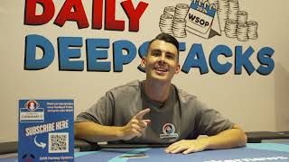 Play the PokerNews DAILY DEEPSTACKS at the wsop Las Vegas  WSOP 2024 [upl. by Ingham887]