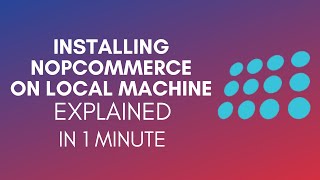 How To Install NopCommerce On Local Machine 2024 [upl. by Sammie231]