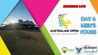 2024 Australian Open  Day 6 Session 2  Men’s Fours [upl. by Ward]