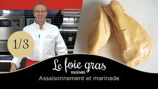 Le fois gras maison  assaisonnement et marinade [upl. by Swart260]