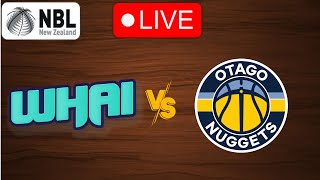 🔴 Live Whai vs Otago Nuggets  Live PLay by Play Scoreboard [upl. by Haven561]