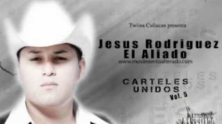 Jesus RodriguezquotEl Aliadoquot Movimiento Alterado Vol 5 Carteles Unidos [upl. by Ennavoj]