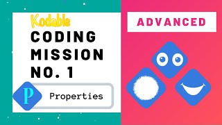 Use Properties and Values Kodable Coding Mission No 1  Advanced  Coding Activity [upl. by Dunston662]